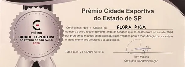   Flora Rica é destaque estadual e conquista o Prêmio Cidade Esportiva 2026