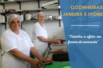 Conheça +: Cozinheiras Jandira e Ivone