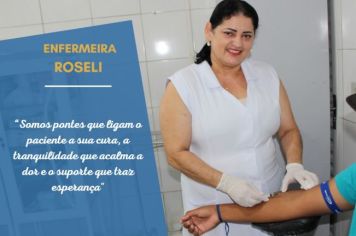 Conheça +: Enfermeira Roseli