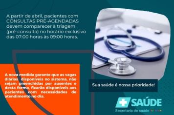 Pacientes com consulta pré-agendada têm novo horário para triagem