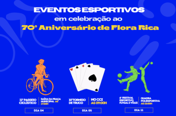 Eventos esportivos marcam o 70º aniversário de Flora Rica