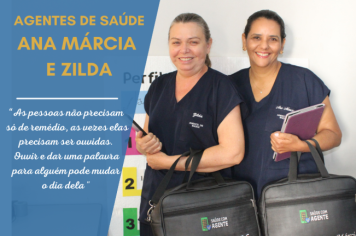 Conheça +: Agentes de Saúde Ana Márcia e Zilda