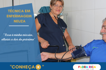 Conheça  + : Técnica em enfermagem Neuza Pires