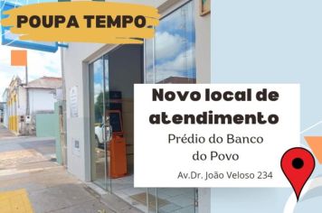 Atenção: Totem do Poupa Tempo está em novo endereço