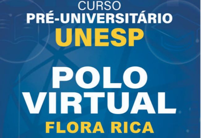 Reunião sobre o curso pré-universitário da Unesp Polo Flora Rica na próxima segunda