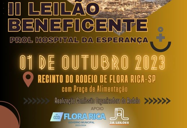 II Leilão Beneficente de Flora Rica