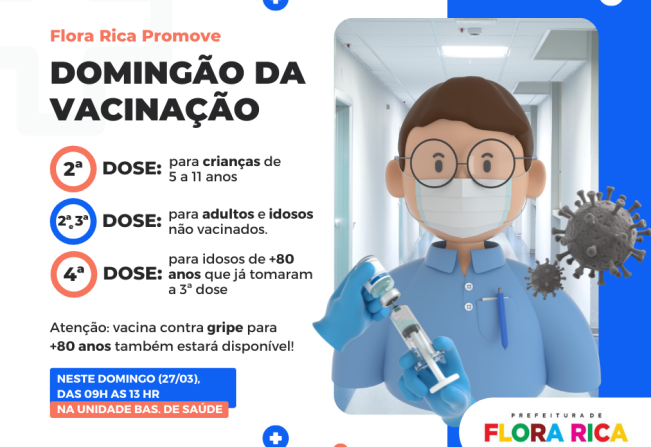 Flora Rica promove Domingão da Vacinação