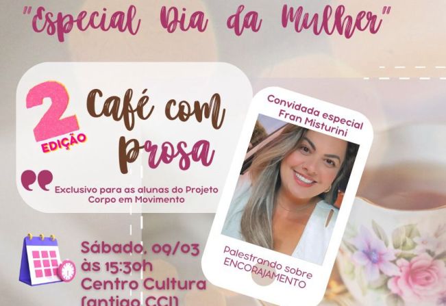 2ª Edição Café com Prosa do Projeto Corpo em Movimento