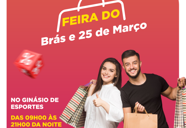 Chegou em Flora Rica a feira do Brás e 25 de março