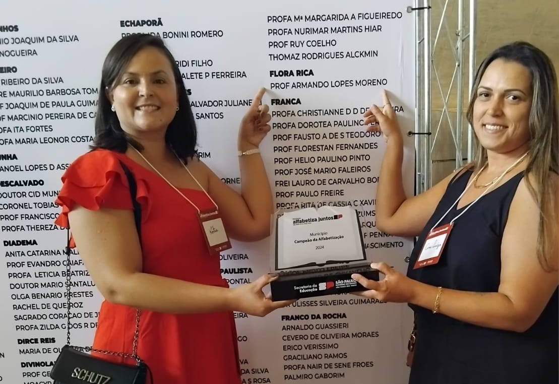 Reconhecimento Estadual: Flora Rica recebe prêmio de Excelência Educacional e Fluência Leitora 
