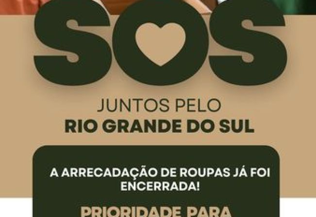 SOS Rio Grande do Sul: Doações até sexta-feira